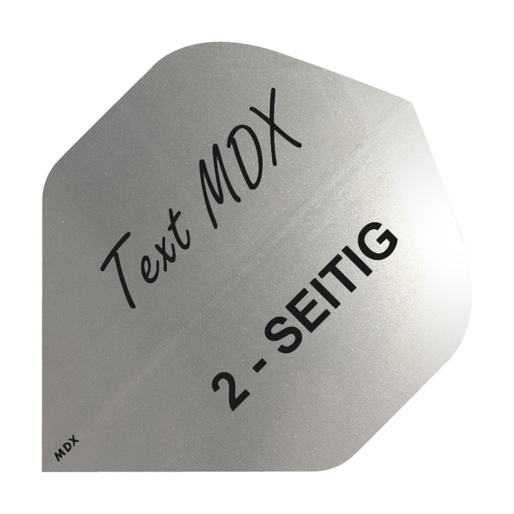 10 Satz Bedruckte Metallic Flights 2-Seitig - Wunschtext - MDX Standard Das Bild zeigt ein silbernes Dart-Flight mit schwarzem Aufdruck. Darauf steht "Text MDX" und "2-SEITIG".